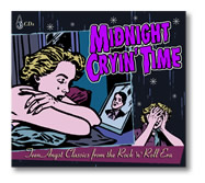 Midnight Cryin’ Time